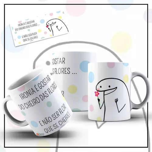 Caneca Flork Memes Engraçados - Ironia É Gostar Do Cheiro