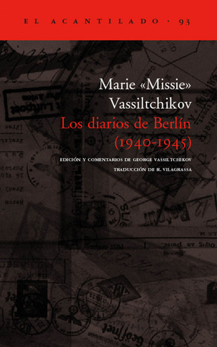 Libro Los Diarios De Berlín (1940-1945) De Vassiltchikov, Ma