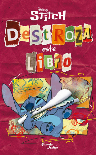 Stitch: Destroza este libro, de Disney. Serie 6287572720, vol. 1. Editorial Grupo Planeta, tapa blanda, edición 2023 en español, 2023