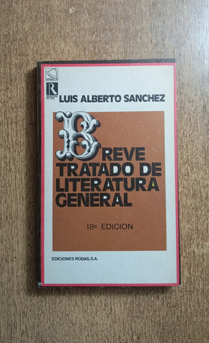 Breve Historia De Literatura General / Luis A. Sánchez
