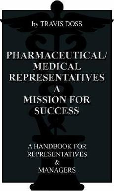 Libro Pharmaceutical/medical Representatives A Mission Fo...