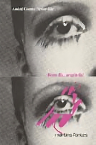 Bom Dia, Angustia!, De Comte-sponville, André., Vol. 1. Editorial Martins - Martins Fontes, Capa Mole Em Português
