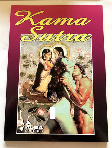 Libro Manual: Kama Sutra, Ilustrado. Alba Editores