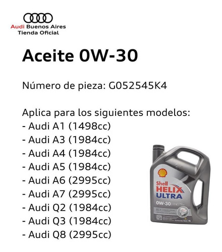 Imagen 2 de 6 de Aceite De Motor 0w-30 X 1 Litro Audi A4 2007 Al 2021