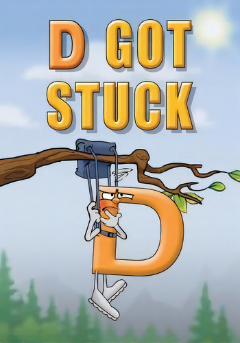 D Got Stuck, De Linda Lee Ward. Editorial Adventures Print, Tapa Dura En Inglés