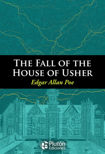 The Fall Of The House Of Usher And Other Stories - Edgar ...