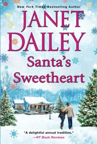 Book : Santas Sweetheart A Heartwarming Texas Christmas Lov