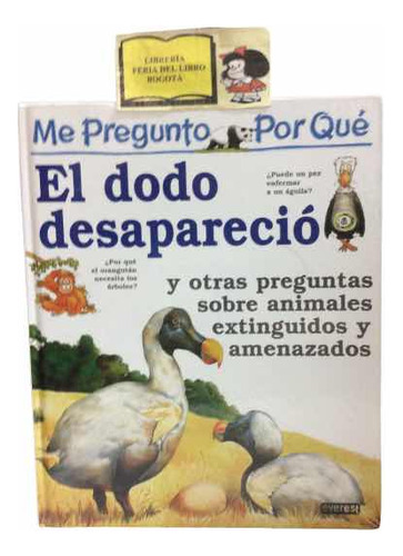 Infantil - Me Preguntó Por Qué - El Dodo Desapareció - 2008