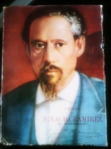 Obras De Ignacio Ramirez El Nigromante