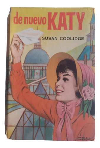 De Nuevo Katy - Susan Coolidge - Acme