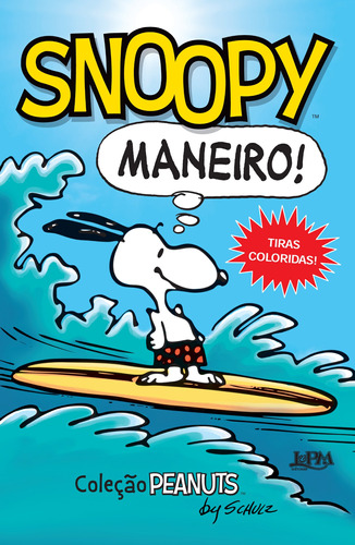 Snoopy maneiro!, de Schulz, Charles M.. Série Quadrinhos Editora Publibooks Livros e Papeis Ltda., capa mole em português, 2015