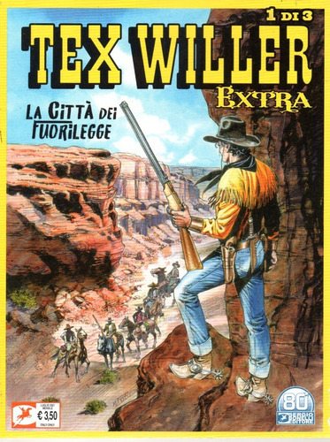 Tex Willer Extra 1 - La Cittá Dei Fuorilegge - 84 Páginas - Em Italiano - Sergio Bonelli Editore - Formato 16 X 21 - Capa Mole - 2021 - Bonellihq Cx23 C23