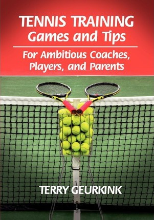 Libro Tennis Training Games And Tips For Ambitious Coache...