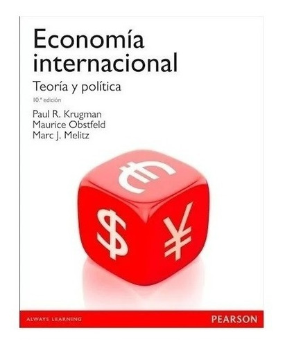 Economia Internacional Teoria Y Politica 10ed Nuevo!