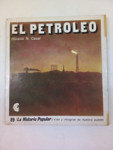 El Petróleo - Casal - Ceal, 1972 - U