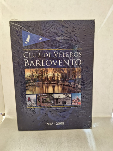 Club De Veleros Barlovento / 1958 - 2008 / Usado
