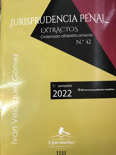 Jurisprudencia Penal Extractos 2022