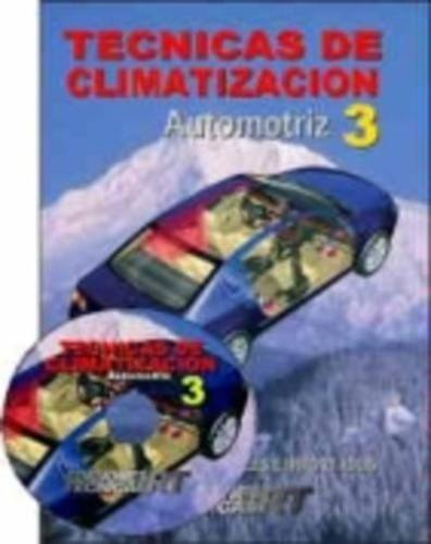 Manual De Técnicas De Climatización Autos 3 - Rt Ediciones