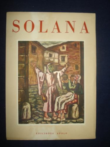 Solana - Ediciones Apolo - Buenos Aires, 1950