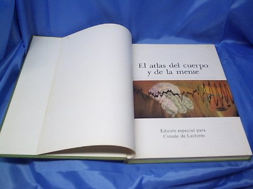 El Atlas Del Cuerpo Y De La  Mente - Circulo De Lectores