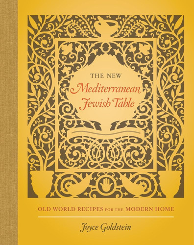 Libro: The New Mediterranean Jewish Table: Old World Recipes