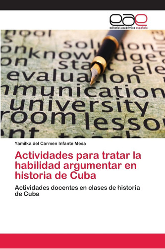 Libro: Actividades Tratar Habilidad Argumentar His