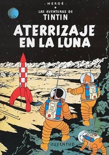 Imagen 1 de 1 de Aterrizaje En La Luna - Las Aventuras De Tin Tin - Tapa Dura