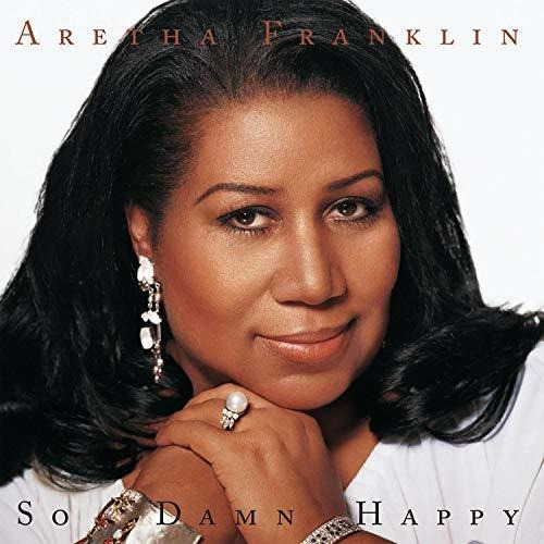 Cd So Damn Happy - Aretha Franklin