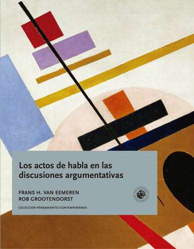 Actos De Habla En Las Discusiones Argumentativas, Los - Fran