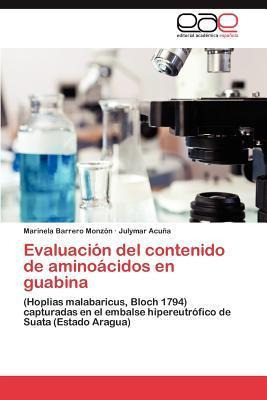 Libro Evaluacion Del Contenido De Aminoacidos En Guabina ...