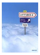 Latitudes 2 A2/b1 - Livre + Audio Cd