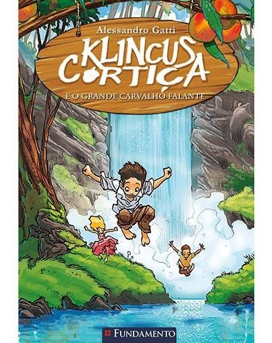 Livro - Klincus Cortiça E O Grande Carvalho Falante