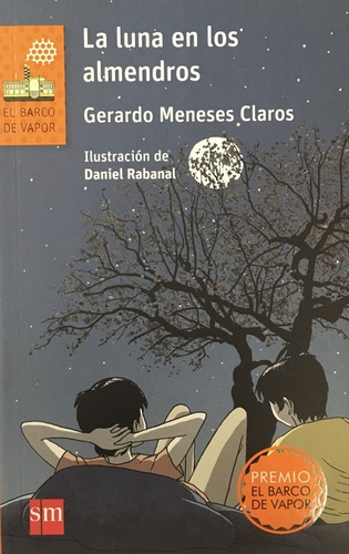 La Luna De Los Almendros - Meneses Gerardo