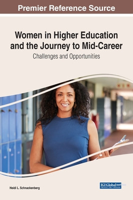 Libro Women In Higher Education And The Journey To Mid-ca...