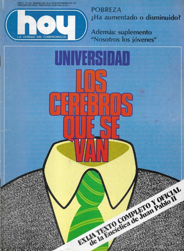 Revista Hoy N° 218 / 29 Septiembre 1981 / Cerebros Se Van