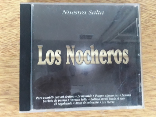 Cd Los Nocheros Nuestra Salta 