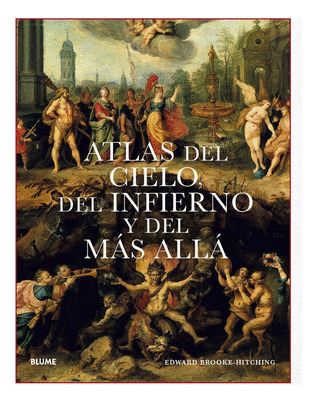 Libro Atlas Del Cielo, Del Infierno Y Del Más Allá