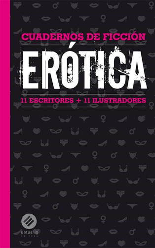 Erotica. Cuadernos De Ficcion Iv - Varios Aappg