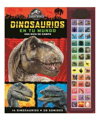 Dinosaurios En Tu Mundo  Jurassic World   Libro / Barbazar