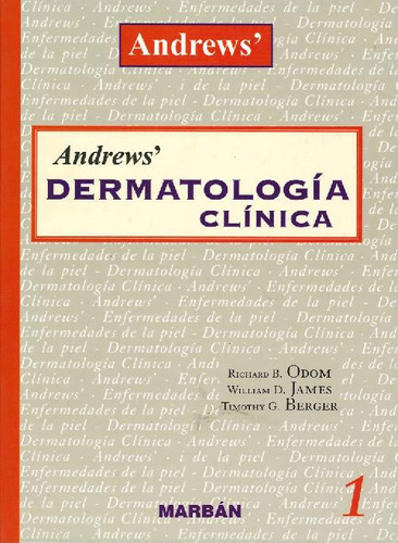 Libro Andrews Dermatología Clínica - 2 Tomos De Odom James W