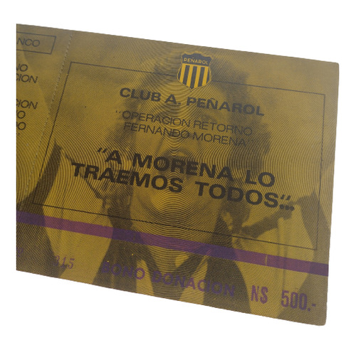 A Morena Lo Traemos Todos Bono Donación Peñarol Fútbol 1981