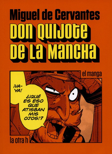 Libro Don Quijote De La Mancha (en Historieta / Comic)