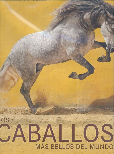 Caballos Mas Bellos Del Mundo,los - Aa.vv.