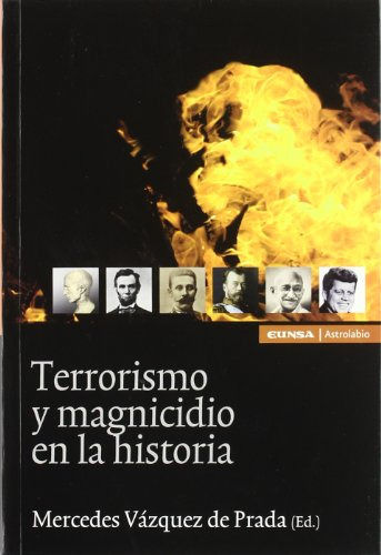 Libro Terrorismo Y Magnicidio En La Historia De Vazquez De P