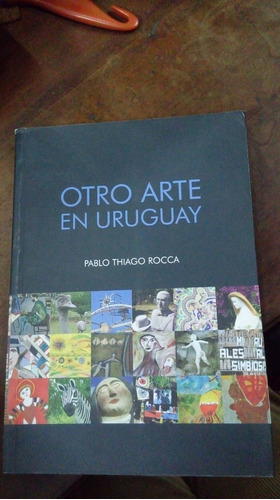 Libro Otro Arte En Uruguay