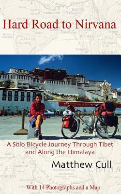 Libro Hard Road To Nirvana: A Solo Bicycle Journey Throug...