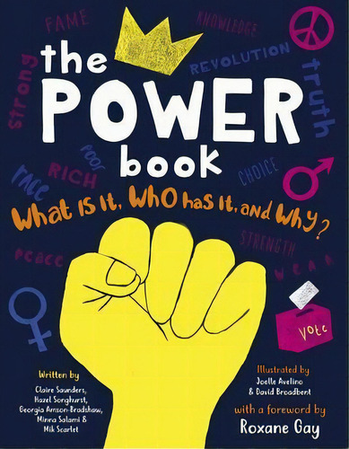 The Power Book : What Is It, Who Has It, And Why?, De Claire Saunders. Editorial The Ivy Press, Tapa Dura En Inglés