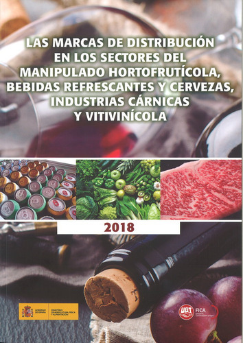 Las Marcas De Distribucion En Los Sectores Del Manipulado Hortofructicola, De Vv.aa.. Editorial Fundacion Anastasio De Gracia, Tapa Blanda En Español, 2020