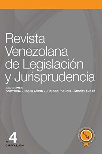 Revista Venezolana De Legislacion Y Jurisprudencia N Degrees