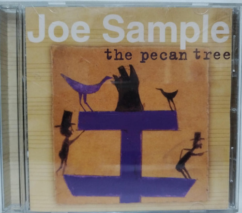 Joe Sample  The Pecan Tree Cd Argentina La Cueva Musical